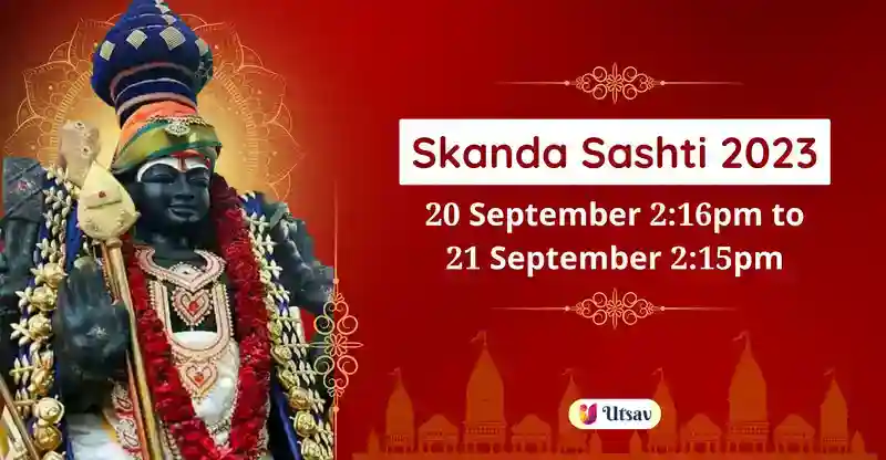 Skanda Sashti 2023 Tithi, Date and Puja Vidhi on Utsav App